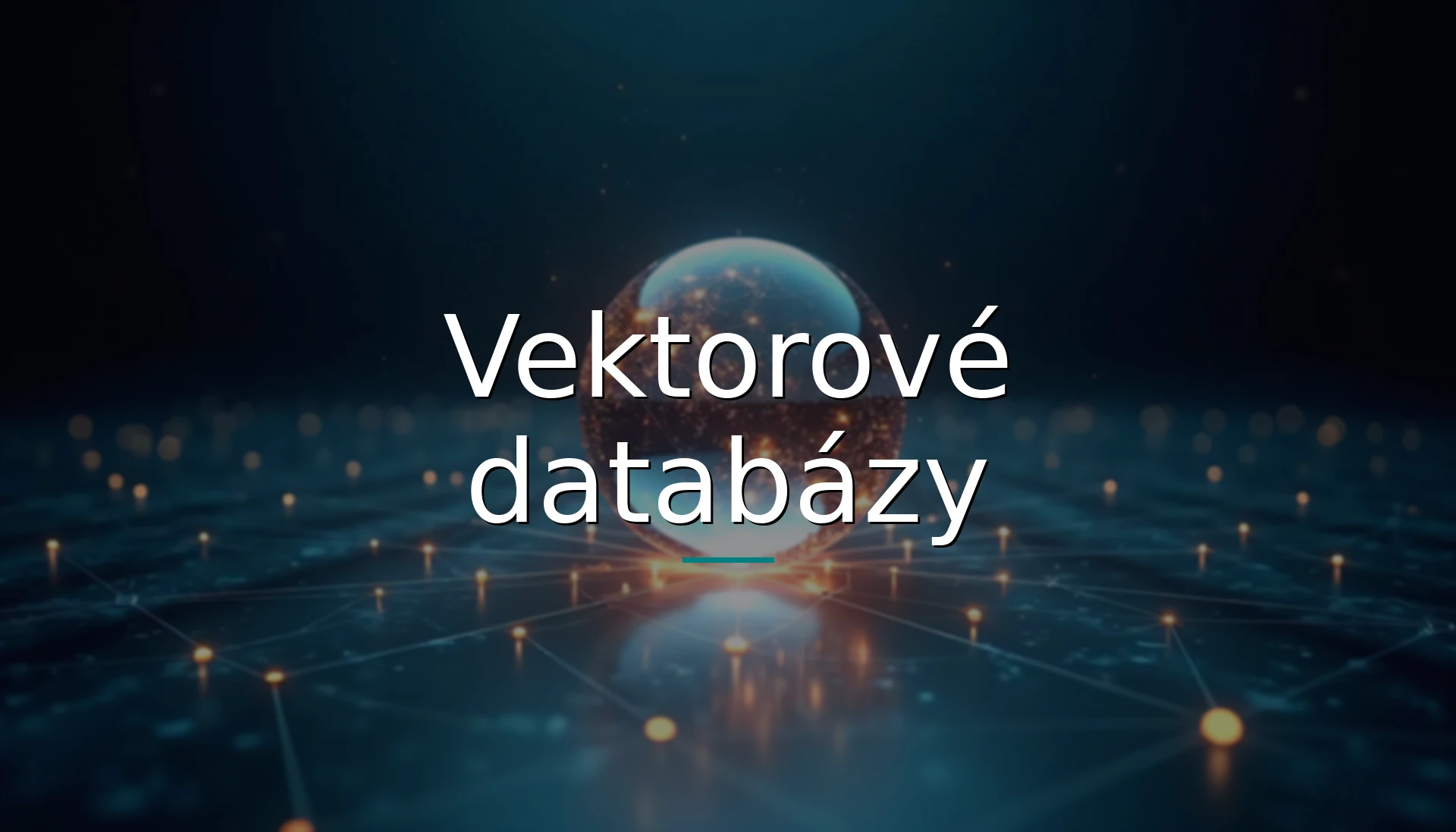 Embeddingy a vektorové databázy: Ako AI hľadá význam, nie slová