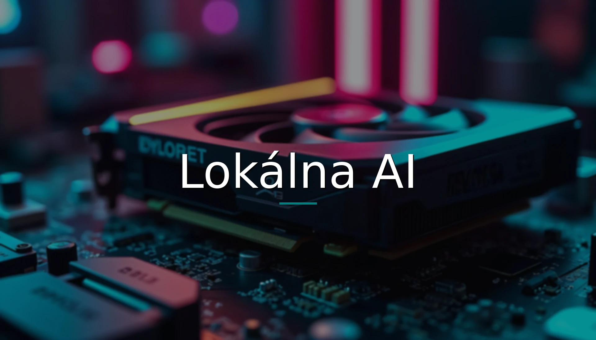 Lokálna AI za rozumné peniaze: koľko VRAM reálne potrebujete a kde sú hranice rozpočtu